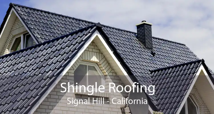 Shingle Roofing Signal Hill - California