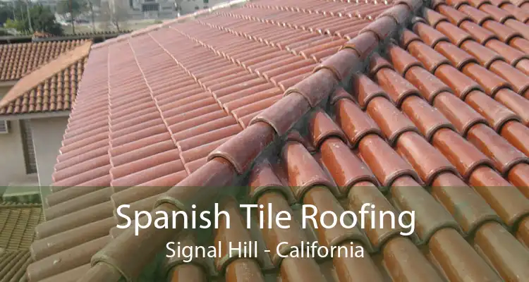 Spanish Tile Roofing Signal Hill - California